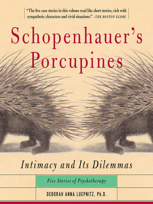 Title details for Schopenhauer's Porcupines by Deborah Anna Luepnitz - Wait list